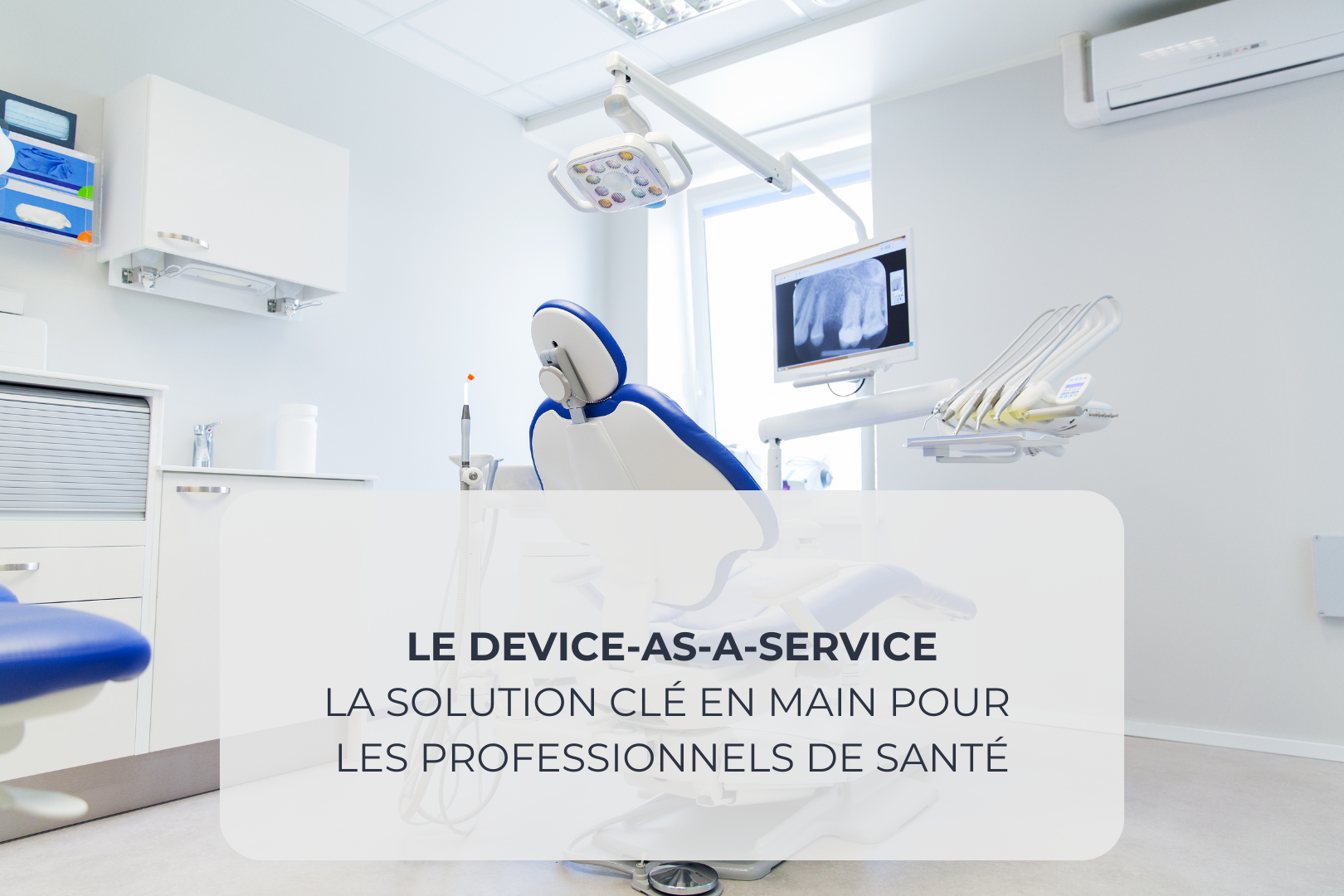 Cabinet médical et modèle DaaS